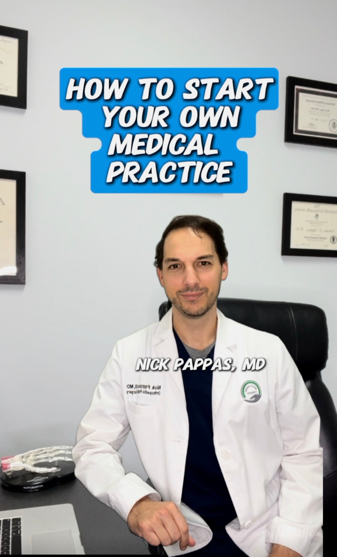 Instructional Course: Starting a Medical Practice